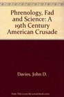 Phrenology Fad and Science A 19th Century American Crusade