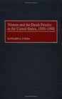 Women and the Death Penalty in the United States 19001998