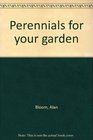 Perennials for your garden