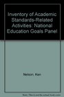 Inventory of Academic StandardsRelated Activities National Education Goals Panel