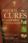 Natural Cures Saying Goodbye To Your Illness