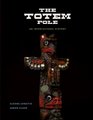 The Totem Pole An Intercultural History