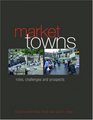 Market Towns Roles challenges and prospects