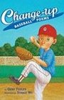 Changeup Baseball Poems