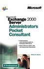 Microsoft  Exchange 2000 Server Administrator's Pocket Consultant