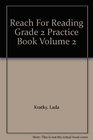 Reach for Reading 2 Practice Book Volume 2