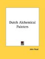 Dutch Alchemical Painters