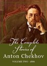The Complete Stories of Anton Chekhov, Volume 2: 1886