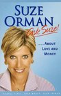 Ask Suze About Love and Money