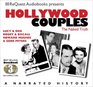 Hollywood Couples Lucy  Desi Bogey  Bacall Howard Hughes  Jean Peters