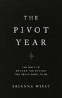 The Pivot Year