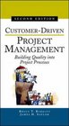 CustomerDriven Project Management  Building Quality into Project Processes