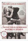 Saving Your Marriage Before It Starts Seven Questions to Ask Before and After You Marry