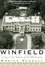 Winfield Living in the Shadow of the Woolworths