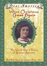 When Christmas Comes Again: The World War I Diary of Simone Spencer--New York City to the Western Front, 1917 (Dear America)