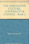 THE HUMANITIES CULTURE CONTINUITY  CHANGE  Book 2