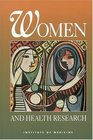 Women and Health Research Ethical and Legal Issues of Including Women in Clinical Studies