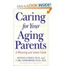 Caring for Your Aging Parents A Planning  Action Guide