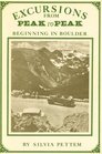 Excursions from Peak to Peak Beginning in Boulder