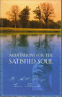 Meditations for the Satisfied Soul  In All Things Give Thanks