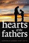 Hearts of the Fathers: Leaving a Legacy that Lasts