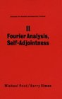 II Fourier Analysis SelfAdjointness