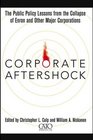 Corporate Aftershock The Public Policy Lessons from the Collapse of Enron and Other Major Corporations