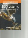 Ecosystems Energy Flow and Use