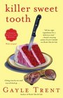 Killer Sweet Tooth (Daphne Martin, Bk 3)