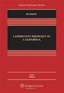 Community Property in California Sixth Edition
