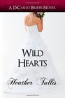 Wild Hearts DiCarlo Brides bk 5