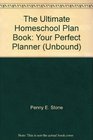 The Ultimate Homeschool Plan Book Your Perfect Planner