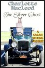 The Silver Ghost a Sarah Kelling Mystery