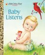Baby Listens A Little Golden Book Classic