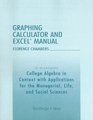 College Algebra in Context with Applications for the Managerial Life and Social Sciences Graphing Calculator and Excel Manual
