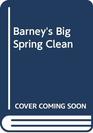 Barney's Big Spring Clean