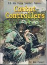 US Air Force Special Forces Combat Controllers Combat Controllers