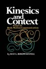 Kinesics and Context Essays on Body Motion Communication