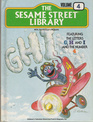 The Sesame Street Library Featuring the Letters G H and I and the number 4