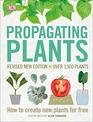 Propagating Plants How to Create New Plants for Free