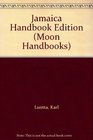 Jamaica Handbook Edition (Moon Handbooks)