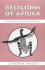 Religions of Africa  Traditions in Transformation
