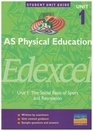AS Physical Education Edexcel The Social Basis of Sport and Recreation Unit 1