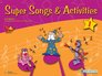 Super Songs  Activities 1