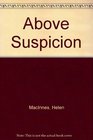 Above Suspicion