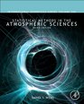 Statistical Methods in the Atmospheric Sciences Volume 100 Third Edition