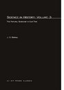 Science in History Volume 3  The Natural Sciences in Our Time