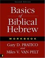 Basics of Biblical Hebrew Workbook 2nd Edition