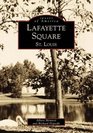 Lafayette Square MO