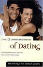 The 10 Commandments of Dating TimeTested Laws for Building Successful Relationships